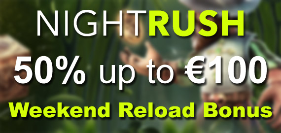 €100 Weekend Reload Bonus from NightRush Casino