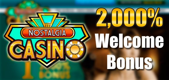 $20 for $1 Welcome Bonus from Nostalgia Casino