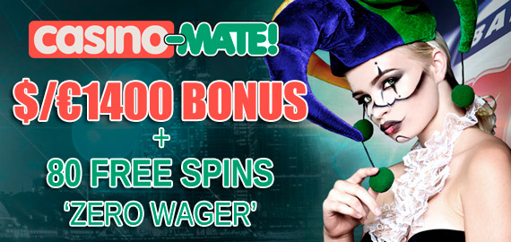 100% up to $/€1,400 + 80 Free Spins Welcome from Casino-Mate