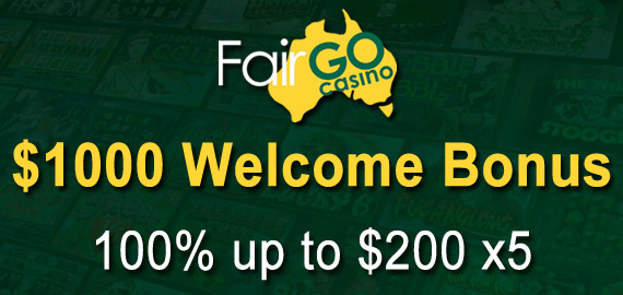 100% up to $1,000 X5 from Fair Go Casino