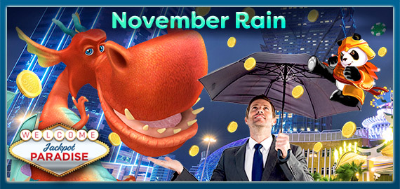 November Rain Deposit Bonus from Jackpot Paradise Casino