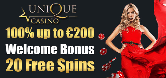 €200 Welcome Bonus or 20 Free Spins from Unique Casino